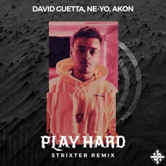 David Guetta Ft. Ne - Yo & Akon - Play Hard (Strixter Remix) [Free release]