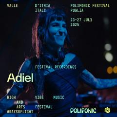 Adiel (House Set) at Polifonic Festival Puglia 2025 - Main Stage