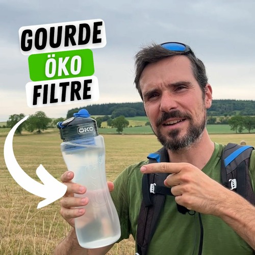 Stream episode La Gourde ÖKO : Filtre Révolutionnaire ??? by David