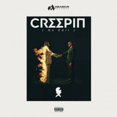 CREEPIN - ( Gx Edit )