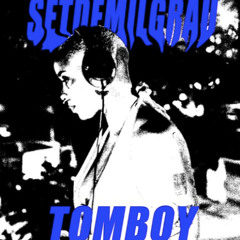 TOMBOY | SETDEMILGRAU