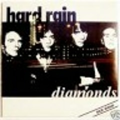 Hard Rain - Diamonds (Lyrics)