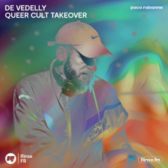 Queer Cult Takeover : De Vedelly - 25 Juin 2023