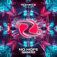 SaberZ - No Hope