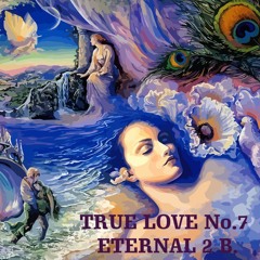 True Love No 7.