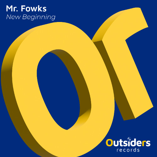 Mr. Fowks - New Beginning (Original Mix)