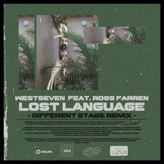 Lost Language (Different Stage Remix) | FREE DOWNLOAD