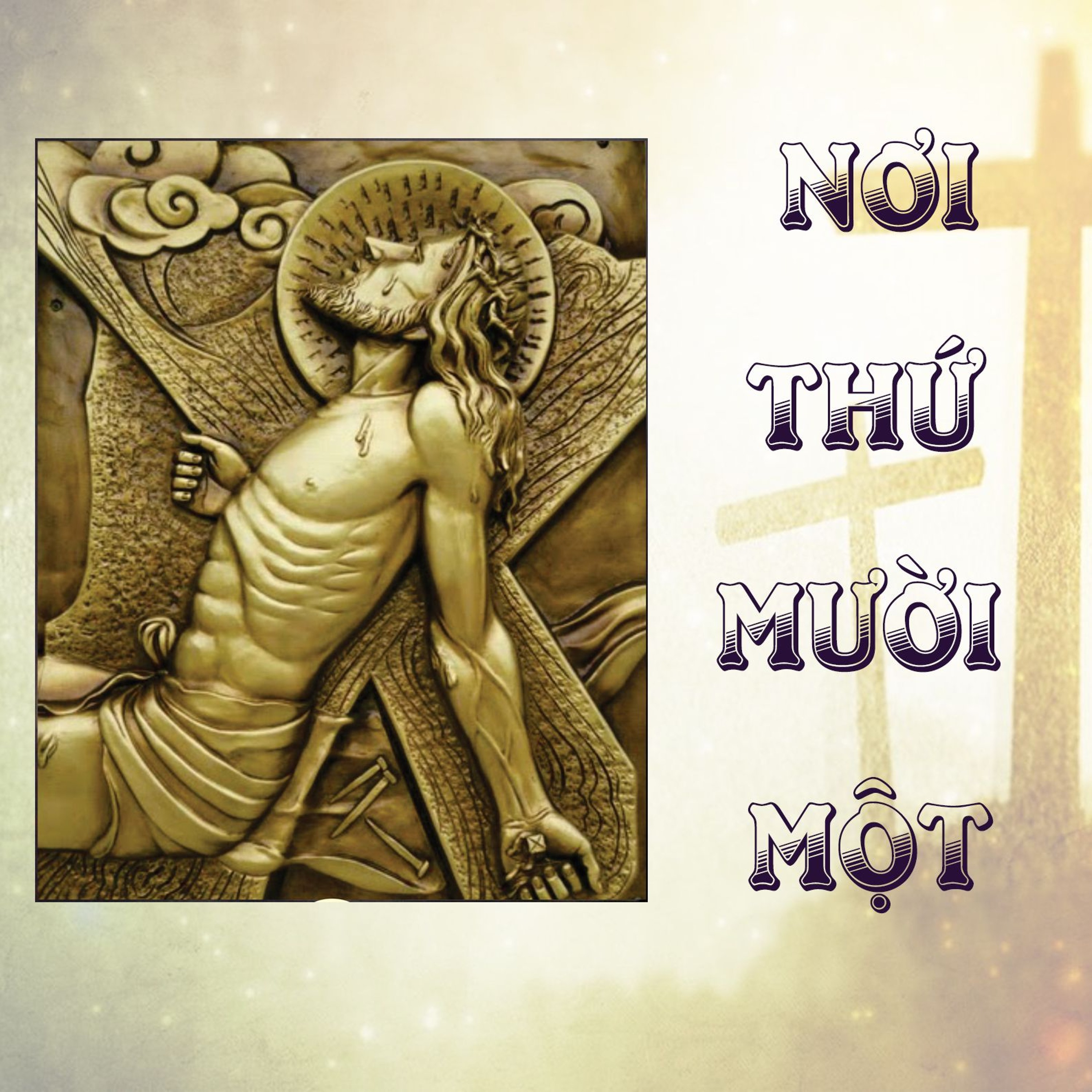 Nơi thứ mười một || Ngắm đàng thánh giá theo vần thơ episode artwork