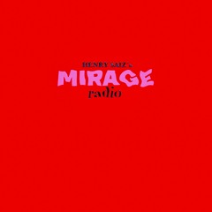 Mirage Radio by Henry Saiz #01