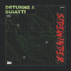 Detunne & Buiatti - Sidewinder [Free Download]