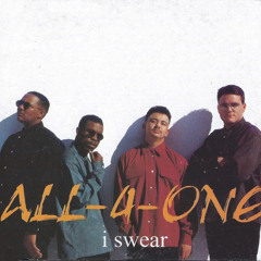 All-4-One Vs. PDM - I Swear (Steffwell Bootleg)
