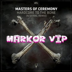 N-Vitral - HardcoreToTheBone (Markor VIP)