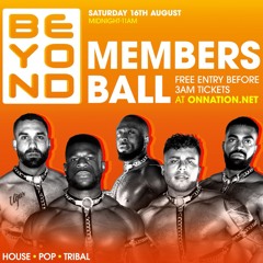 BEYOND MEMBERS BALL - LIVE SET (Aug 2025)