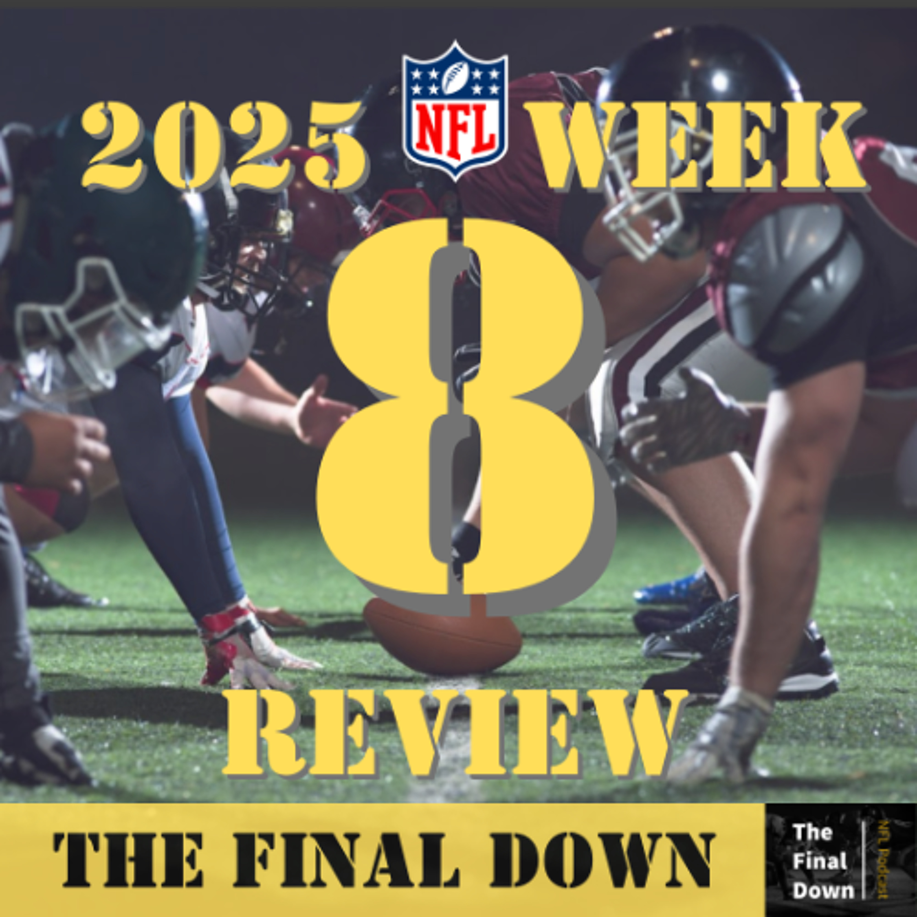 NFL Week 8 Review NFL Week 8 Review