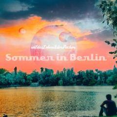 organicTwins#Sommer in Berlin