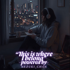 This Is Where I Belong | (English Version)