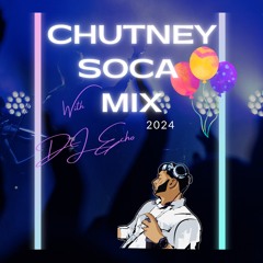 Chutney Soca Mix (2024)