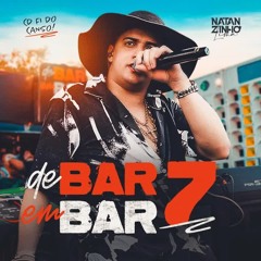 DE BAR EM BAR 7 - NATANZINHO LIMA - (CD COMPLETO)