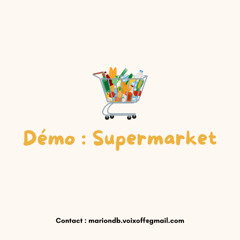 Demo : Supermarket
