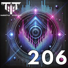 TTT Hardstyle Everyday | Episode 206