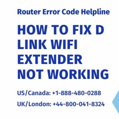 Best Methods to Fix Issue D Link WiFi Extender Not Working