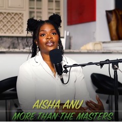 THE AISHA ANU EPISODE { GEECHEE ONE FILMS }
