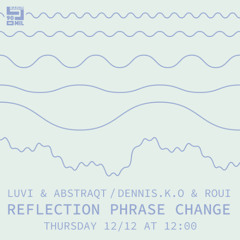Reflection Phrase Change (12.12.2024)
