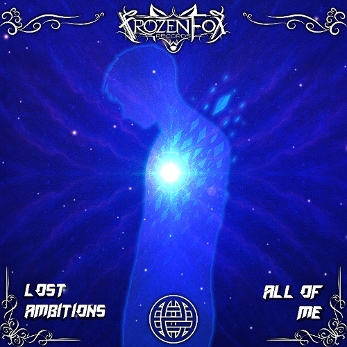 Lost Ambitions - All of Me [Frozen Fox Records & Electrostep Network Exclusive]