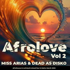 AFROLOVE VOL 2 by Miss Arias & Dead As Disko