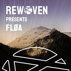 Rewoven Presents 039: Fløa (Melodic House Mix)