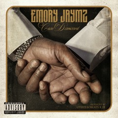 Case Dismissed - Emory Jaymz