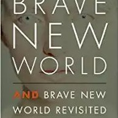 (Download❤️eBook)✔️ Brave New World and Brave New World Revisited Full Books