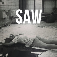 Saw - @Kha_Majin (2020).mp3