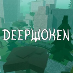 To Sleep, Dreaming - Deepwoken