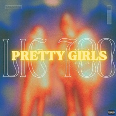 p r e t t y g i r l s l i e t o o (p. LOU XTWO)
