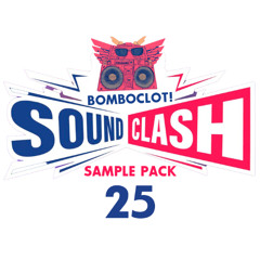 Bomboclot Sound Clash Sample Pack '25 Demo