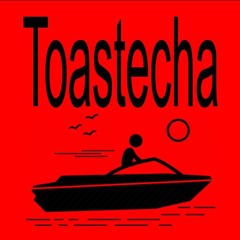 Toastecha