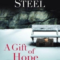 READ [PDF]  A Gift of Hope: Helping the Homeless by Danielle Steel (Oct 30 2012)