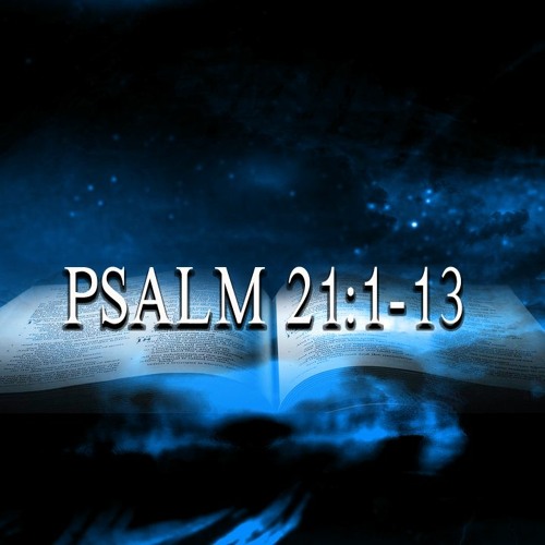 Stream Psalm 21 1 13 By ShaluwmYah Listen Online For Free On SoundCloud stream-psalm-21-1-13-by-shaluwmyah-listen-online-for-free-on-soundcloud