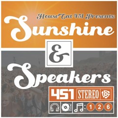 HouseCat 451 Presents: Sunshine & Speakers [2021]