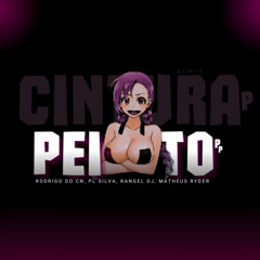 RODRIGO DO CN - PEITO PP CINTURA P, E A BUNDA GG [ PL SILVA, RANGEL DJ, MATHEUS RYDER ] Remix