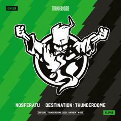 Destination : Thunderdome