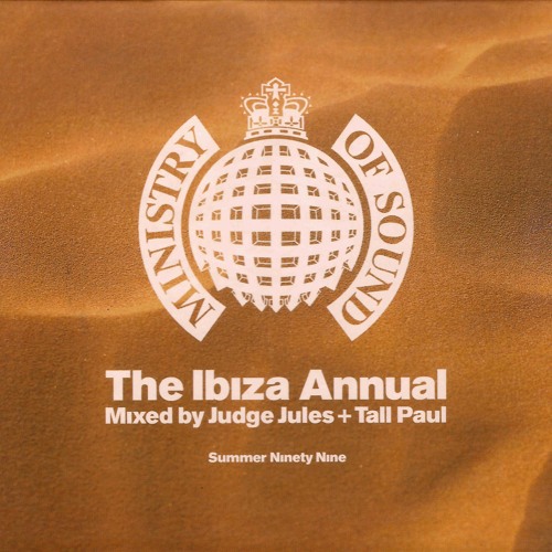The Ibiza Annual - Summer Ninety Nine Mixed By Judge Jules & Tall Paul - CD2 - (1999)