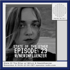 State Of The Ether | Episode 23 | Newinfluenzer