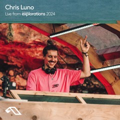 Chris Luno at The Cove | Anjunadeep Explorations 2024