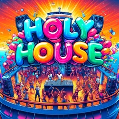 Holy House