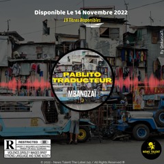 Pablito Traducteur - La Taille Y'a Pas Quelqu'un Feat Darryl