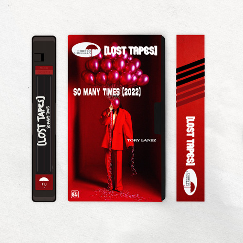 Stream So Many Times (Lost Tapes 2022) by Tory Lanez | Listen