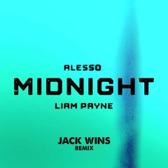 FREE D/L: Alesso Feat. Liam Payne - Midnight (Jack Wins Club Mix)