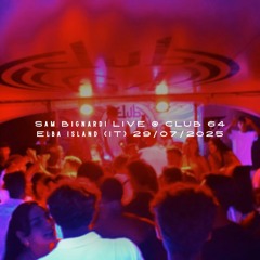 Sam Bignardi LIVE @ CLUB 64 Elba Island (IT) 29/07/2025